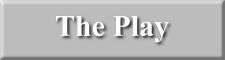 The Play